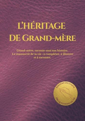 L’Héritage de Grand-mère